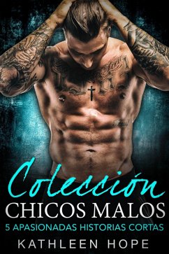 Cover Coleccion chicos malos: 5 apasionadas historias cortas (eBook, ePUB)