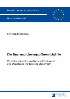 Die Zins- und Lizenzgebuehrenrichtlinie (eBook, PDF) - Schollhorn, Christian