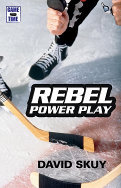 Game Time: Rebel Power Play (eBook, ePUB) - Skuy, David