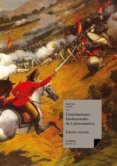 Constituciones fundacionales de Latinoamérica (eBook, ePUB) - Autores, Varios