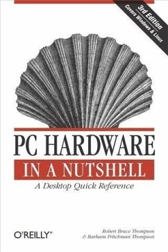 PC Hardware in a Nutshell (eBook, PDF) - Thompson, Robert Bruce