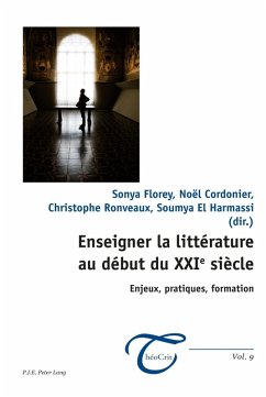 Enseigner la litterature au debut du XXIe siecle (eBook, PDF)