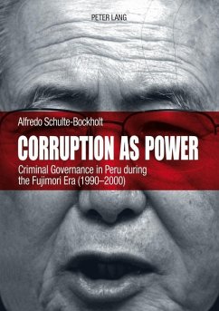 Corruption as Power (eBook, PDF) - Schulte-Bockholt, Alfredo