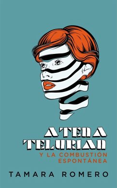 Cover Atena Telurian y la combustión espontánea (eBook, ePUB)