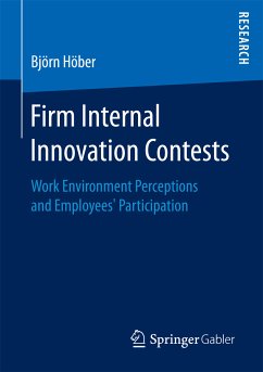 Firm Internal Innovation Contests (eBook, PDF) - Höber, Björn