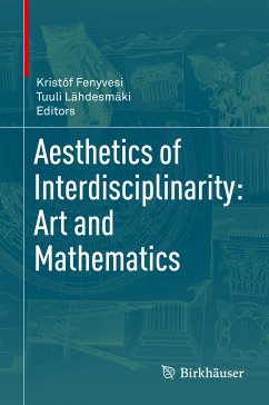 Aesthetics of Interdisciplinarity: Art and Mathematics (eBook, PDF)