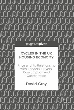 Cycles in the UK Housing Economy (eBook, PDF) - Gray, David