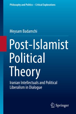 Post-Islamist Political Theory (eBook, PDF) - Badamchi, Meysam