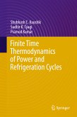 Finite Time Thermodynamics of Power and Refrigeration Cycles (eBook, PDF)