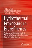 Hydrothermal Processing in Biorefineries (eBook, PDF)