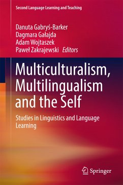 Multiculturalism, Multilingualism and the Self (eBook, PDF)