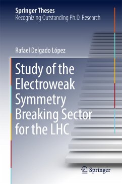 Study of the Electroweak Symmetry Breaking Sector for the LHC (eBook, PDF) - Delgado López, Rafael