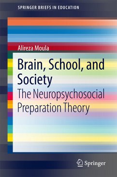 Brain, School, and Society (eBook, PDF) - Moula, Alireza