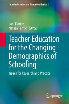 Teacher Education for the Changing Demographics of Schooling (eBook, PDF)