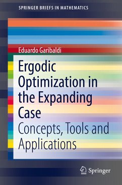 Ergodic Optimization in the Expanding Case (eBook, PDF) - Garibaldi, Eduardo