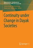 Continuity under Change in Dayak Societies (eBook, PDF)