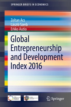 Global Entrepreneurship and Development Index 2016 (eBook, PDF) - Acs, Zoltan; Szerb, László; Autio, Erkko