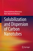 Solubilization and Dispersion of Carbon Nanotubes (eBook, PDF)