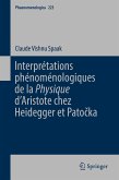 Interprétations phénoménologiques de la 'Physique' d’Aristote chez Heidegger et Patočka (eBook, PDF)