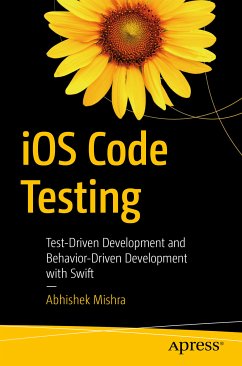 iOS Code Testing (eBook, PDF) - Mishra, Abhishek