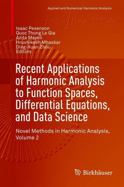 Recent Applications of Harmonic Analysis to Function Spaces, Differential Equations, and Data Science (eBook, PDF)