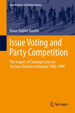 Issue Voting and Party Competition (eBook, PDF) - Kurella, Anna-Sophie