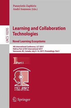 Learning and Collaboration Technologies. Novel Learning Ecosystems (eBook, PDF)