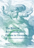 The Biblical Accommodation Debate in Germany (eBook, PDF)