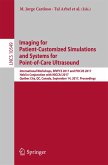 Imaging for Patient-Customized Simulations and Systems for Point-of-Care Ultrasound (eBook, PDF)