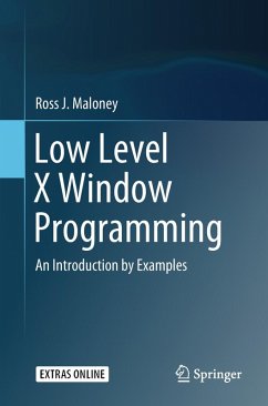 Low Level X Window Programming (eBook, PDF) - Maloney, Ross J.