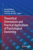 Theoretical Orientations and Practical Applications of Psychological Ownership (eBook, PDF)