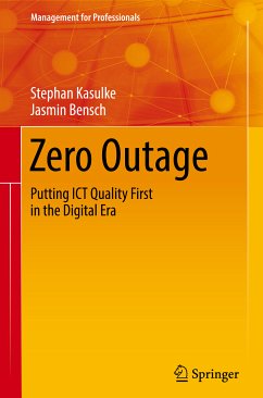 Zero Outage (eBook, PDF) - Kasulke, Stephan; Bensch, Jasmin