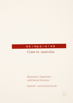 Reimagining Class in Australia (eBook, PDF) - Paternoster, Henry