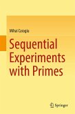Sequential Experiments with Primes (eBook, PDF)