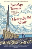 How To Build A Boat (eBook, ePUB)