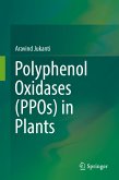 Polyphenol Oxidases (PPOs) in Plants (eBook, PDF)