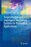 Amperometric and Impedance Monitoring Systems for Biomedical Applications (eBook, PDF)