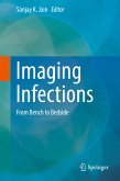 Imaging Infections (eBook, PDF)