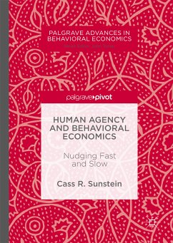 Human Agency and Behavioral Economics (eBook, PDF) - Sunstein, Cass R.