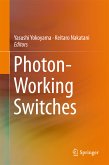 Photon-Working Switches (eBook, PDF)