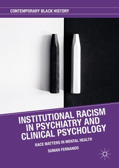 Institutional Racism in Psychiatry and Clinical Psychology (eBook, PDF) - Fernando, Suman