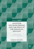 Investor Decision-Making and the Role of the Financial Advisor (eBook, PDF)