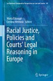 Racial Justice, Policies and Courts' Legal Reasoning in Europe (eBook, PDF)