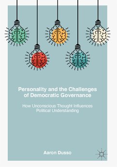 Personality and the Challenges of Democratic Governance (eBook, PDF) - Dusso, Aaron