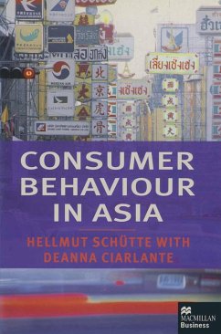 Consumer Behaviour in Asia (eBook, PDF) - Schütte, Hellmut; Ciarlante, Deanna