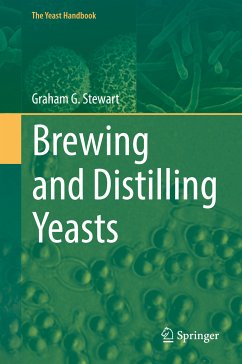 Brewing and Distilling Yeasts (eBook, PDF) - Stewart, Graham G.