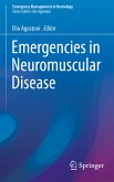 Emergencies in Neuromuscular Disease (eBook, PDF)