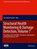 Structural Health Monitoring & Damage Detection, Volume 7 (eBook, PDF)