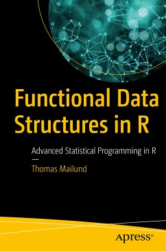 Functional Data Structures in R (eBook, PDF) - Mailund, Thomas