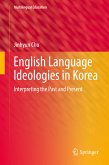 English Language Ideologies in Korea (eBook, PDF)